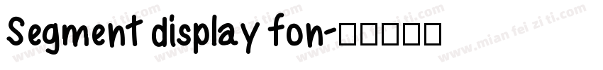 Segment display fon字体转换